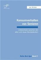 Jan Winkler - Konsumverhalten von Senioren