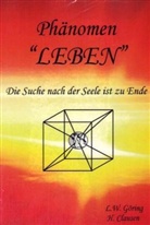 Clausen, Görin, L W Göring, L. W. Göring, L.W. Göring, Clausen... - Phänomen Leben