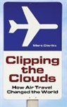 Marc Dierikx, Dierikx Marc, Marc Dierikx - Clipping the Clouds