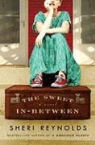 Sheri Reynolds - The Sweet In-Between