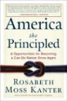Rosabeth Moss Kanter - America the Principled