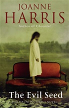 Joanne Harris, Harris Joanne - The Evil Seed