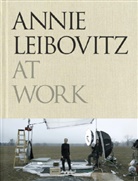 Annie Leibovitz - Annie Leibovitz at Work
