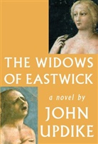 John Updike - The Widows of Eastwick