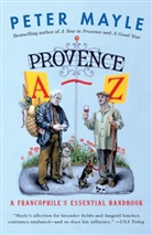 Peter Mayle - Provence A-Z