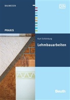 Kurt Schönburg, Di, DI e V - Lehmbauarbeiten