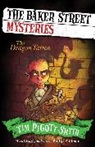 Chris Mould, Tim Pigot-Smith, Tim Pigott-smith, Chris Mould - Baker Street Mysteries: The Dragon Tattoo