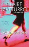 Claire Matturro, Claire Hamner Matturro - Sweetheart Deal