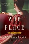 Leo Tolstoy, Leo Nikolayevich Tolstoy, Leo/ Bromfield Tolstoy - War and Peace