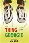 Lisa Graff - The Thing About Georgie