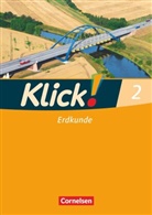 Christine Fink, Christin Fink, Christine Fink, Olive Fink, Oliver Fink, Oliver u a Fink... - Klick! Fachhefte für alle Bundesländer: Klick! Erdkunde - Fachhefte für alle Bundesländer - Ausgabe ab 2008 - Band 2. Bd.2