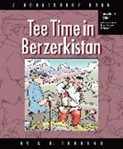G. B. Trudeau - Tee Time in Berzerkistan