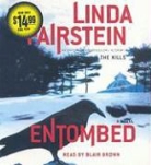 Linda Fairstein, Linda A./ Brown Fairstein, Blair Brown - Entombed