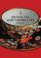 Steve Goss, Steven Goss, Goss Steven - British Tea and Coffee Cups 1745 1940