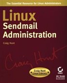 Craig Hunt, Tristram Hunt - Linux Sendmail Administration
