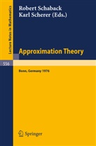 R. Schaback, K. Scherer - Approximation Theory