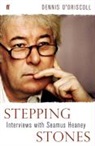 Dennis Driscoll, O&amp;apos, Dennis O'Driscoll - Stepping Stones : Interviews with Seamus Heaney