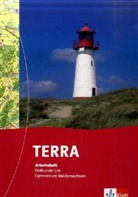 TERRA Erdkunde, Ausgabe Niedersachsen, Gymnasium, Neubearbeitung: 5./6. Schuljahr, Arbeitsheft