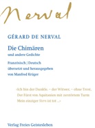 Gerard De Nerval, Gerard de Nerval, Gérard de Nerval, Krüger, Manfre Krüger, Manfred Krüger... - Die Chimären