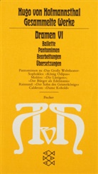 Hugo Hofmannsthal, Hugo von Hofmannsthal, Hirsch, Hirsch, Bern Schoeller, Bernd Schoeller - Dramen. Tl.6