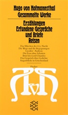 Hugo Hofmannsthal, Hugo von Hofmannsthal - Erzählungen, Erfundene Gespräche und Briefe, Reisen