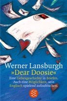Werner Lansburgh, Werner Lansburgh - 'Dear Doosie'