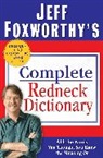 Jeff Foxworthy, Jeff/ Bahr Foxworthy - Jeff Foxworthy's Complete Redneck Dictionary