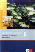 Matthias Dorn, August Schmid, Ingo Weidig - Lambacher-Schweizer, Ausgabe Rheinland-Pfalz, Neubearbeitung: Lambacher Schweizer Mathematik 8. Ausgabe Rheinland-Pfalz