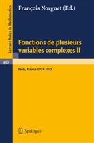 François Norguet - Fonctions de Plusieurs Variables Complexes II