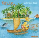 Constanza Droop - Felix - Der Broschürenkalender 2009