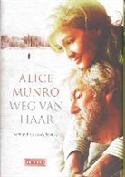 A. Munro, Alice Munro - Weg van haar