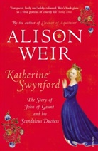 Alison Weir, Weir Alison - Katherine Swynford