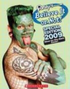 Scholastic Inc. (COR), Rosie Alexander - Ripley's Believe It Or Not Special Edition 2009