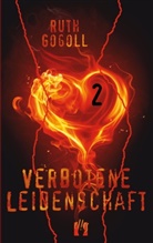 Ruth Gogoll - Verbotene Leidenschaft. Tl.2