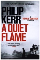 Philip Kerr - A Quiet Flame