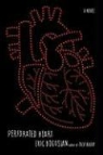 Eric Bogosian - Perforated Heart
