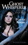 John/ Piziks Gray, Steven Piziks, John Gray - Ghost Whisperer/Plague Room