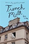 Lucy Knisley, Knisley Lucy - French Milk