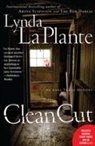 Plante La, Lynda La Plante - Clean Cut