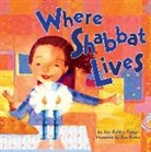 Jan Goldin Fabiyi, Sue Rubinroit - Where Shabbat Lives
