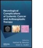 Dr. Herbert B. Malkin Newton, Herbert B. Newton, Herbert B. Malkin Newton, Newton B. Newton, NEWTON HERBERT B MALKIN MARK G, Mark G. Malkin... - Neurological Complications of Systemic Cancer and Antineoplastic