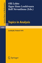 O. E. Lehto, O.E. Lehto, I. S. Louhivaara, I.S. Louhivaara, R. H. Nevanlinna, R.H. Nevanlinna - Topics in Analysis