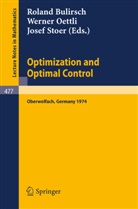 R. Bulirsch, W. Oettli, J. Stoer, Josef Stoer - Optimization and Optimal Control