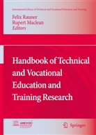 MACLEAN, Maclean, Rupert Maclean, Feli Rauner, Felix Rauner - Handbook of Technical and Vocational Education and Training Research