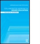 Dr. Peter Kahn, Peter Kahn, Lorraine Walsh - Collaborative Working in Higher Educaton