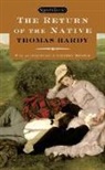 Thomas Hardy, Thomas/ Smiley Hardy, Jeffrey Meyers, Jane Smiley - The Return of The Native