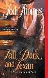 Jodi Thomas - Tall, Dark, and Texan