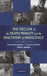 Frank R. Baumgartner, Baumgartner Frank R., Amber E. Boydstun, Suzanna L. De Boef - The Decline of the Death Penalty and the Discovery of Innocence
