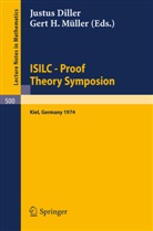 J. Diller, G. H. Müller, G.H. Müller - ISILC - Proof Theory Symposion
