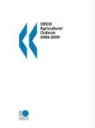 Oecd Published by Oecd Publishing, Publi Oecd Published by Oecd Publishing, Oecd Publishing - OECD Agricultural Outlook: 2003/2008